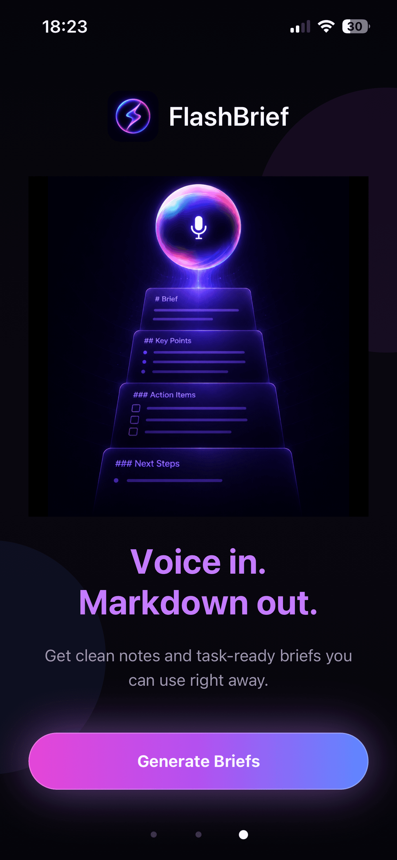 FlashBrief iPhone screen showing a voice idea becoming structured Markdown output